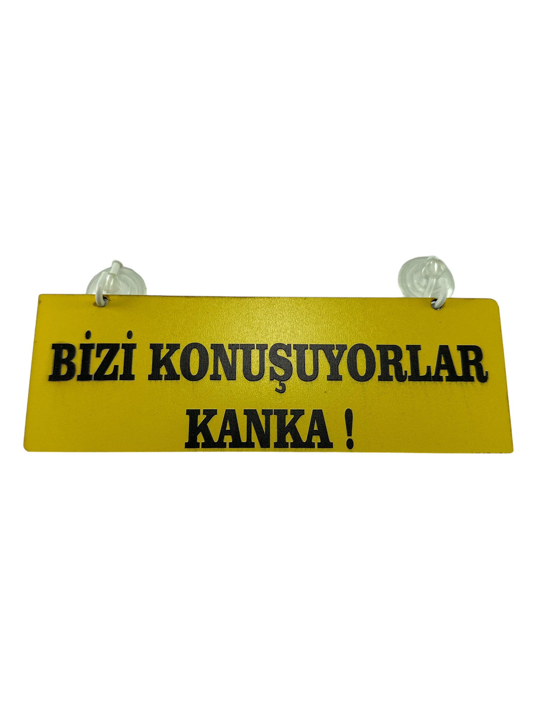 Cam%20Süsü%20Yazı%20’BİZİ%20KONUŞUYORLAR%20KANKA’%20Mdf%20Vantuzlu